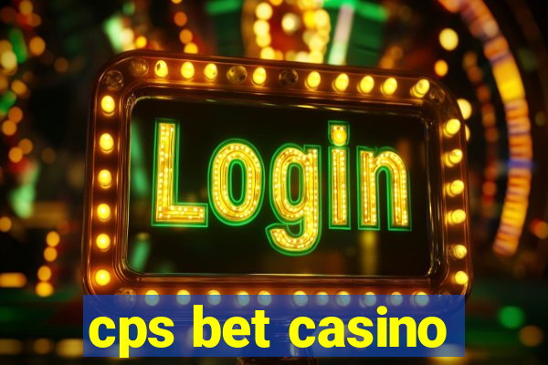 cps bet casino